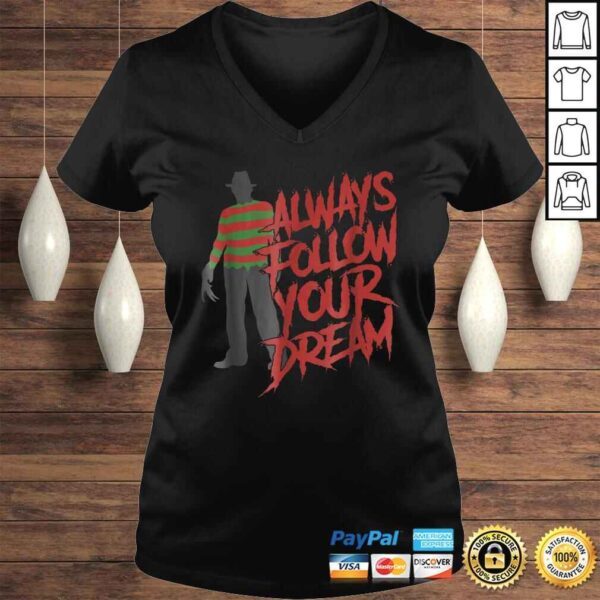 Always Follow Your Dreams Halloween Nightmare Horror V-Neck T-Shirt - Image 2