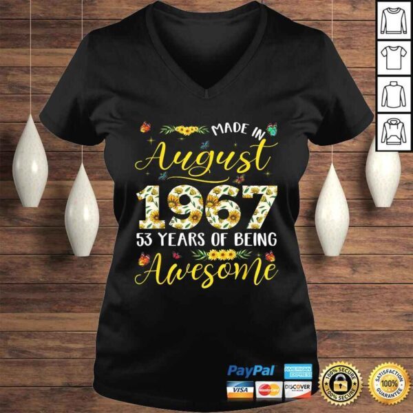 August 1967 53 Years Old 53rd Birthday Gift Cute Sunflowers TShirt - Image 2