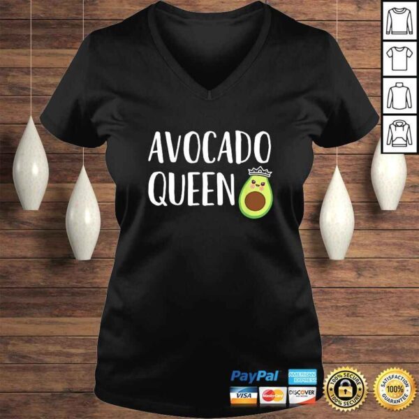 Avocado Themed Gift Women Girls Funny Avocado Queen Tee T-Shirt - Image 2