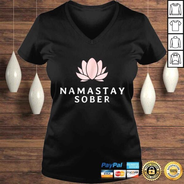 Awesome Namastay Sober NA AA Shirt Men Women Gift - Image 2