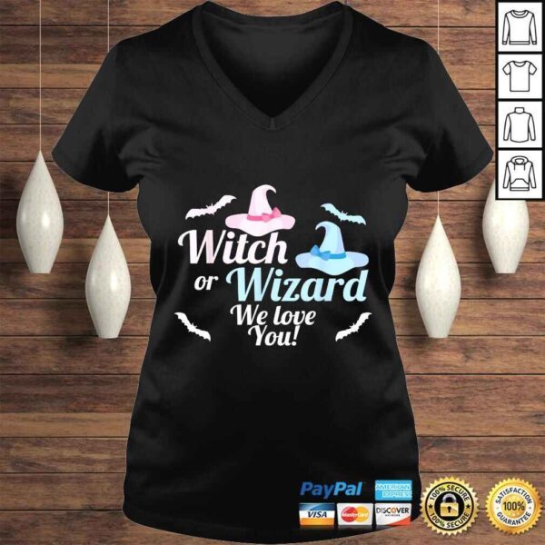 Baby Gender Reveal Shirt Witch or Wizard We Love You - Image 2