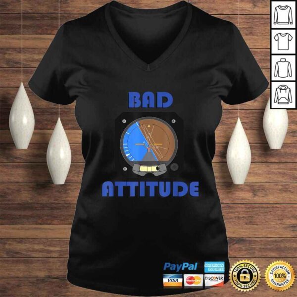 Bad Attitude pilot attitude indicator Shirt - Image 2