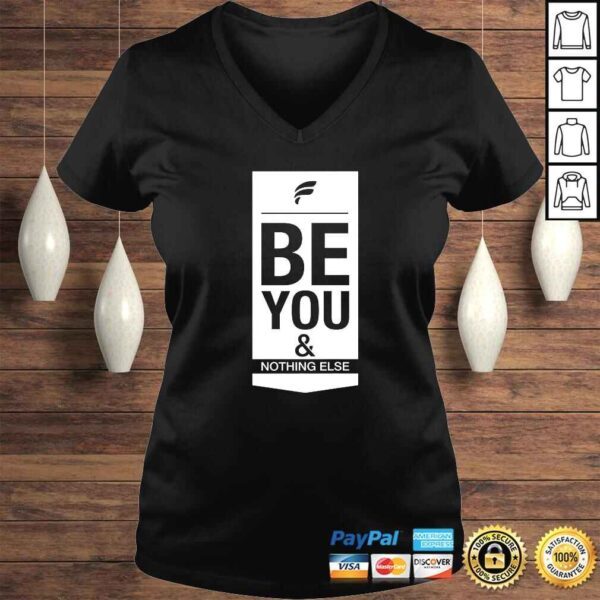 Be You & Nothing Else - Image 2