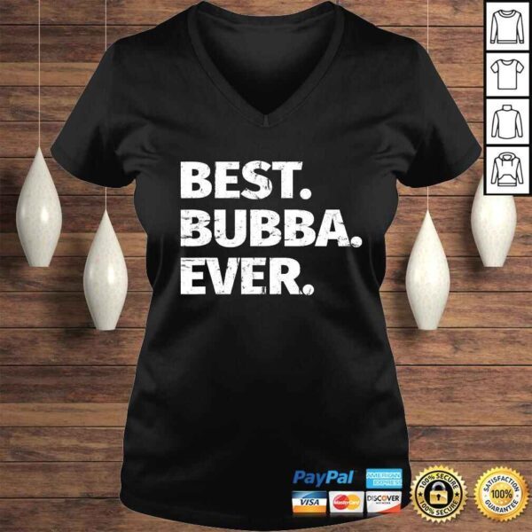 Best Bubba Ever Favorite Brother TShirt - Image 2