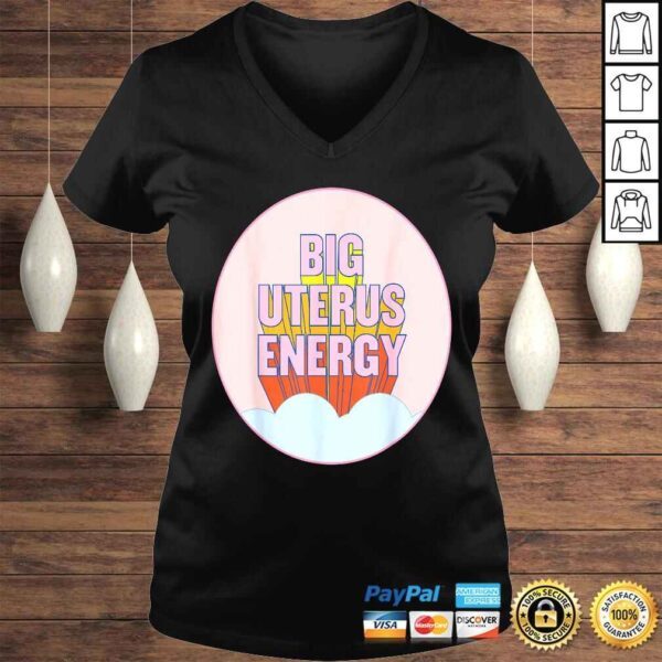 Big Uterus Energy Gift TShirt - Image 2