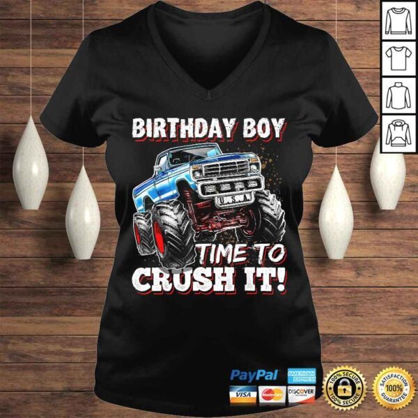 Birthday Boy Time to Crush It Monster Truck Birthday T-shirt - Image 2