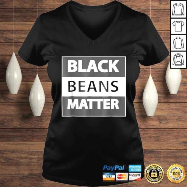 Black Beans Matter - Image 2