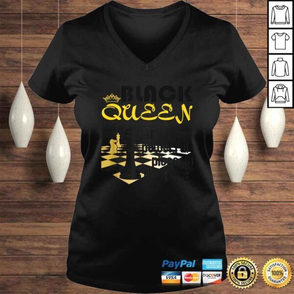 Black Queen The Most Powerful Piece In The Game Shirt - Image 2