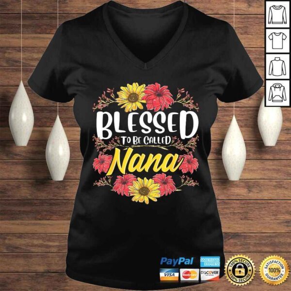 Blessed To Be Called Nana Shirt Cute Floral Mother's Day TShirt - Image 2