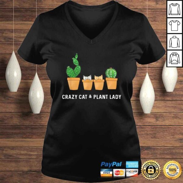 Catcus Cat Cactus Succulent Crazy Plant Mom TShirt - Image 2