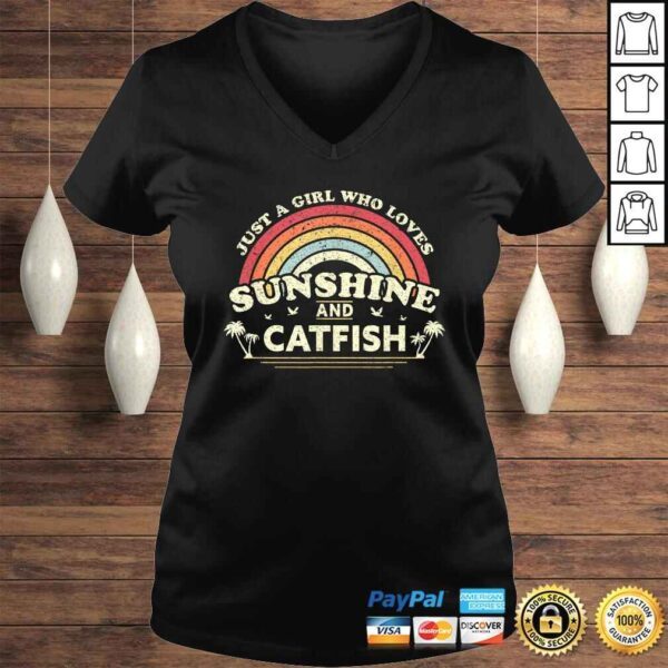 Catfish Shirt. Just A Girl Who Loves Sunshine And Catfish TShirt - Image 2