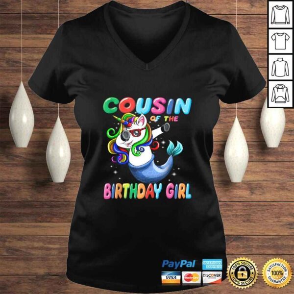 Cousin of the Unicorn Birthday Girl Shirt Mermaid Matching V-Neck T-Shirt - Image 2