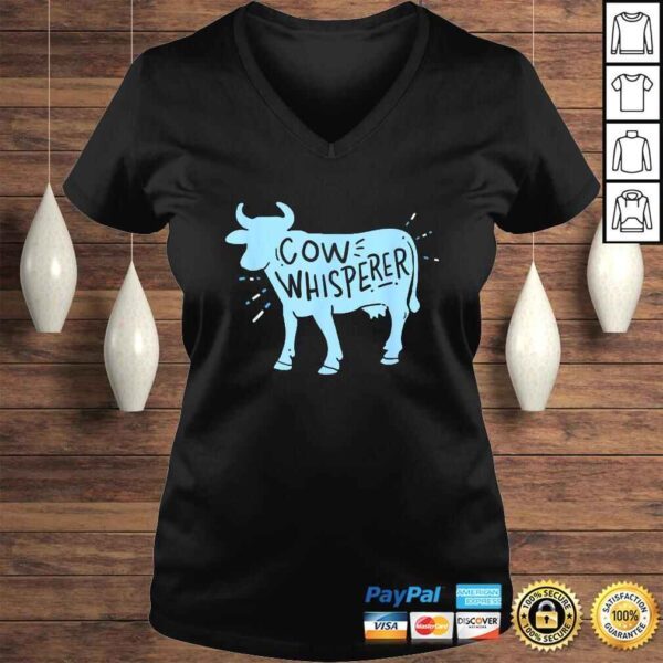 Cow Whisperer - Cow Farmer & Rancher Tee T-Shirt - Image 2