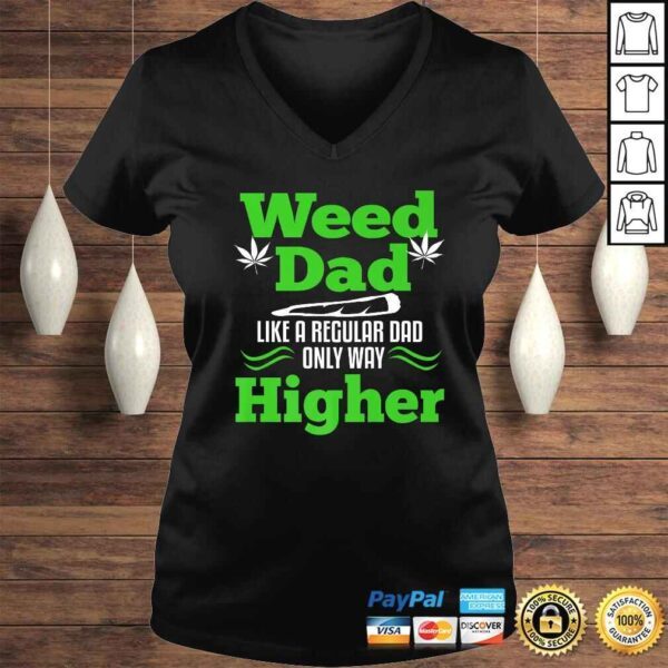 Dad Weed Marijuana Funny 420 Cannabis Gifts Men Fathers Day Shirt - Image 2