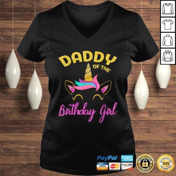 Daddy of the Unicorn Birthday Girl Shirt Matching T-shirt - Image 2