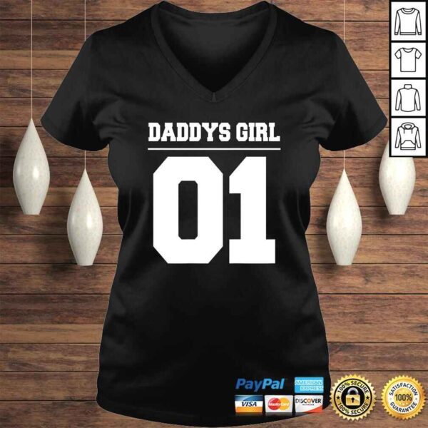 Daddys Girl 01 Fathers Day Gift Idea Daddy Daughter Matching TShirt - Image 2