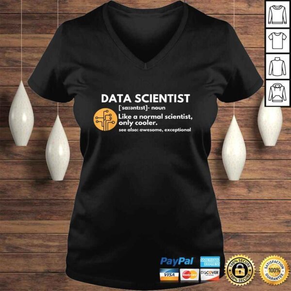 Data Scientist Definition Computer Science Tee T-Shirt - Image 2