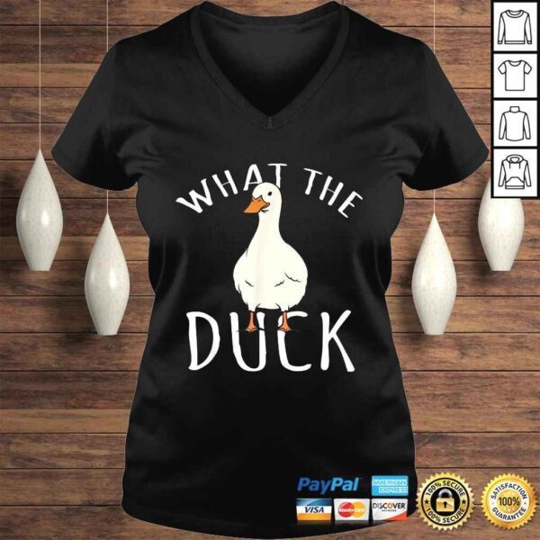 Duck Shirt - What The Duck Gift TShirt - Image 2