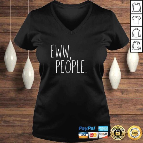 EWW PEOPLE TShirt Gift - Image 2