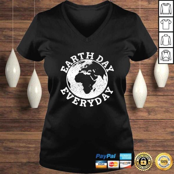 Earth Day Everyday - Earth Day Climate Change TShirt - Image 2