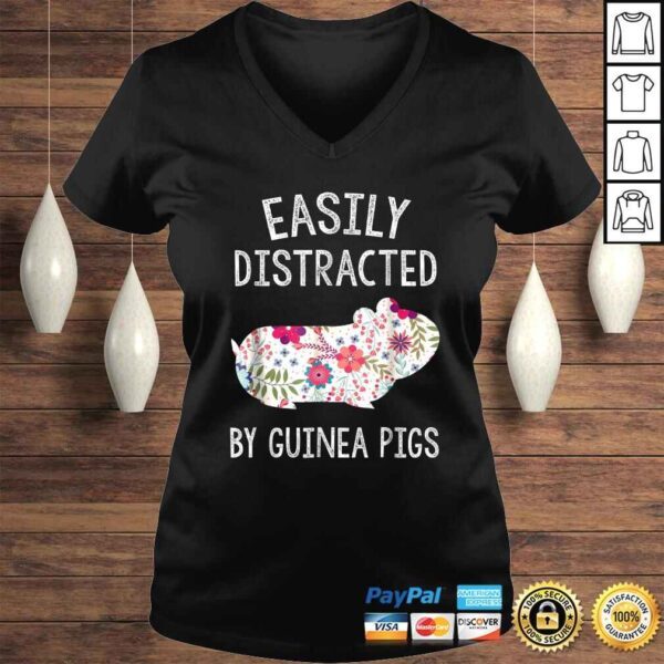 Easily Distracted By Guinea Pigs Shirt Piggie Lover Gifts - Image 2