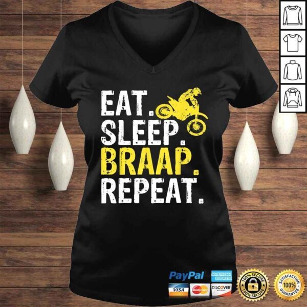 Eat Sleep Braap Repeat Braap Dirt Bike Shirt - Image 2