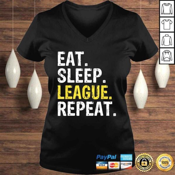 Eat Sleep League Repeat Sports Game Gaming Shirt - Image 2