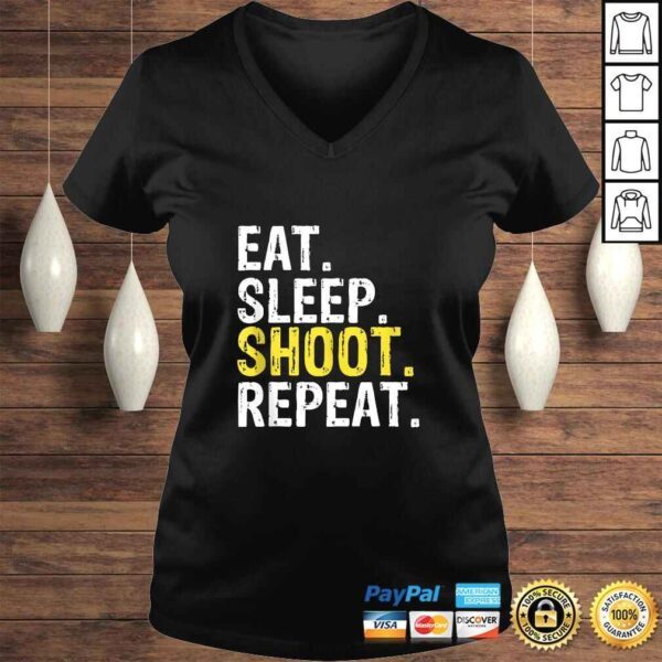 Eat Sleep Shoot Repeat Shooter Gift Shirt - Image 2