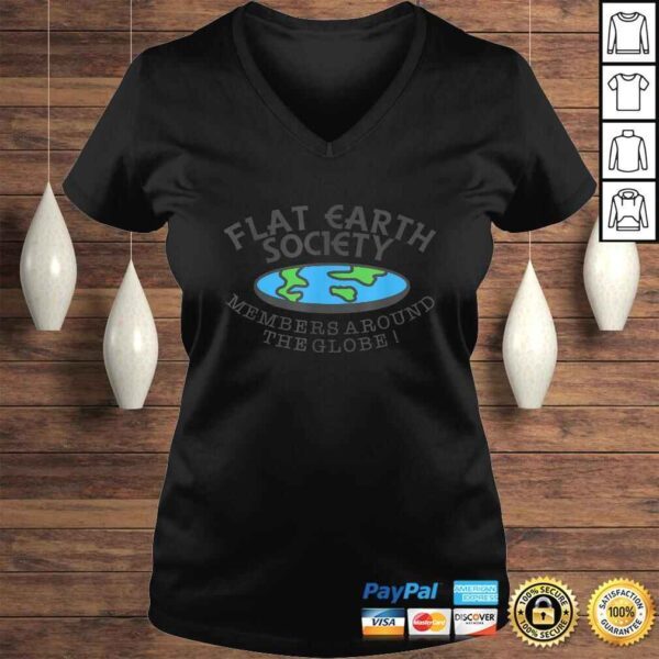 Flat Earth Society - Members Around The Globe Shirt - Joke - Image 2