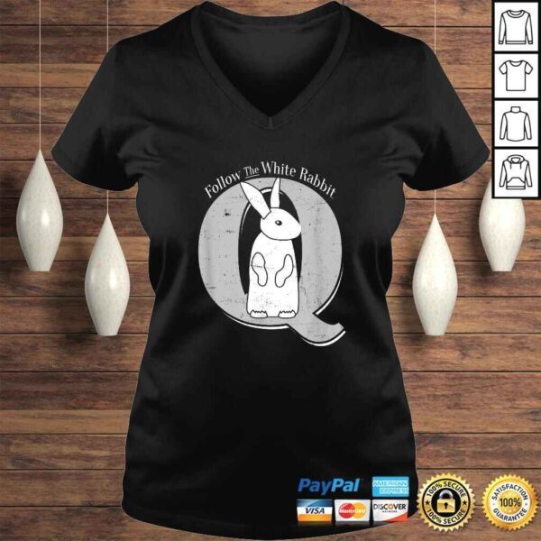 Follow the Rabbit Qanon WWG1WGA Bunny TShirt - Image 2