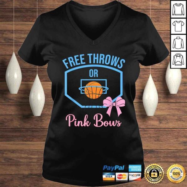 Free throws or Pink Bows gender reveal designs T-shirt - Image 2