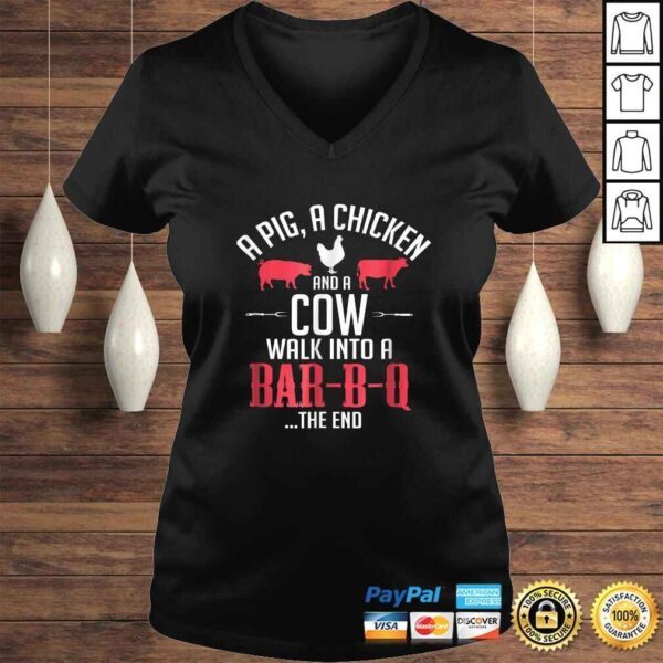 Funny A Pig A Chicken And A Cow Funny BBQ Joke TShirt - Image 2