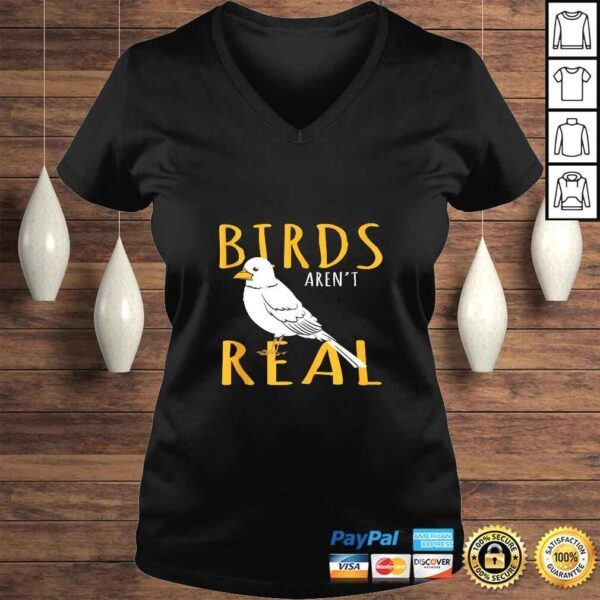 Funny Bird Gift - Birds Aren't Real TShirt - Image 2