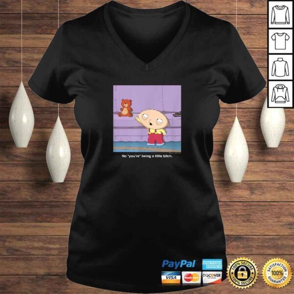 Funny Family Guy Stewie You Are Shirt - Image 2