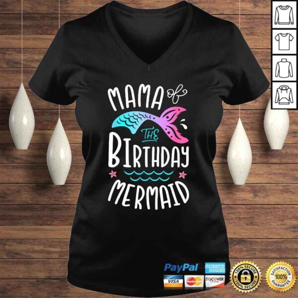 Funny Mama Of The Birthday Mermaid Gifts Women Family Matching Shirt - Image 2