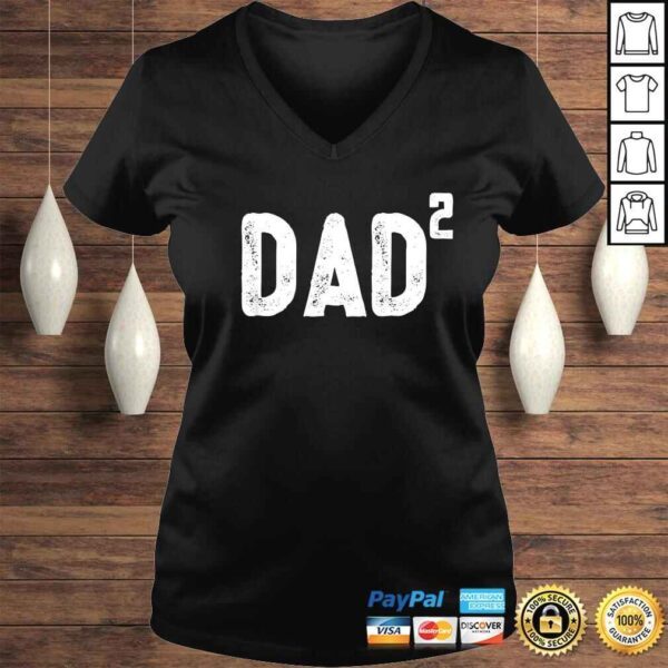 Funny Mens Dad to be of 2 kids - 2nd power squared Gift Top - Image 2