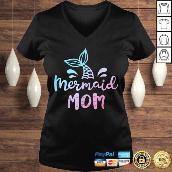 Funny Mermaid Mom Funny Women Mommy Mama Family Matching Birthday Gift Top - Image 2