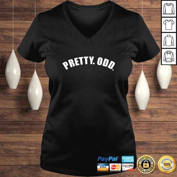 Funny Pretty. Odd. Cute But Also Kinda Odd - Funny Slogan TShirt - Image 2