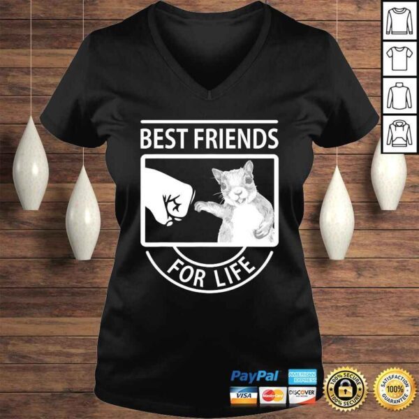 Funny Squirrel Best Friend For Life Tee T-Shirt - Image 2