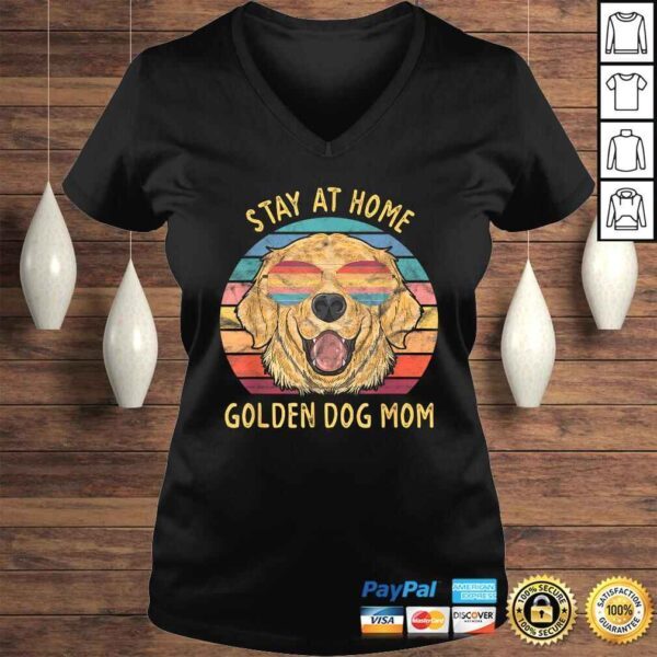 Funny Stay at Home Golden Retriever Dog Mom Shirt - Image 2