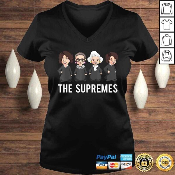 Funny Supreme Court Justices Shirt, The Supremes Apparel Women. Shirt - Image 2