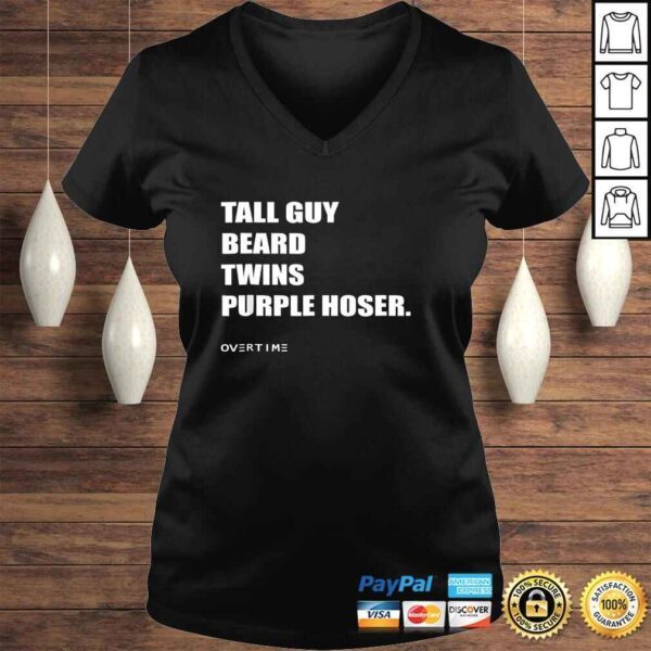 Funny TALL GUY BEARD TWINS PURPLE HOSER Shirt - Image 2