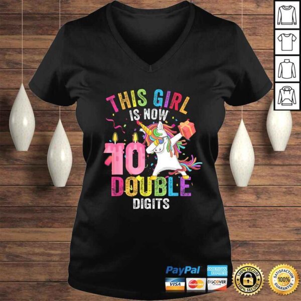 Funny This Girl Is Now 10 Double Digits Gift Unicorn 10th Birthday Gift TShirt - Image 2