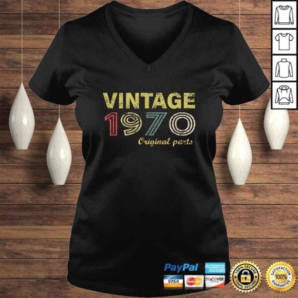 Funny Vintage 1970 Original Parts Funny 50th Birthday Men Women T-shirt - Image 2