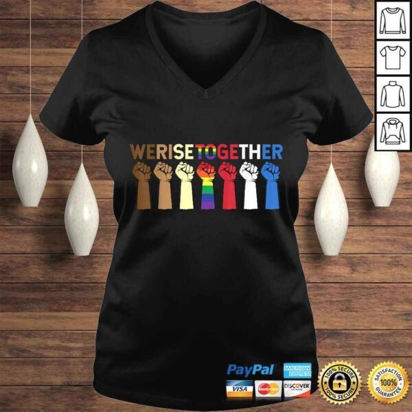 Funny We Rise Together Equality Awesome Black History Month TShirt - Image 2