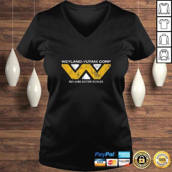 Funny Weyland-Yutani - Building Better Worlds TShirt - Image 2