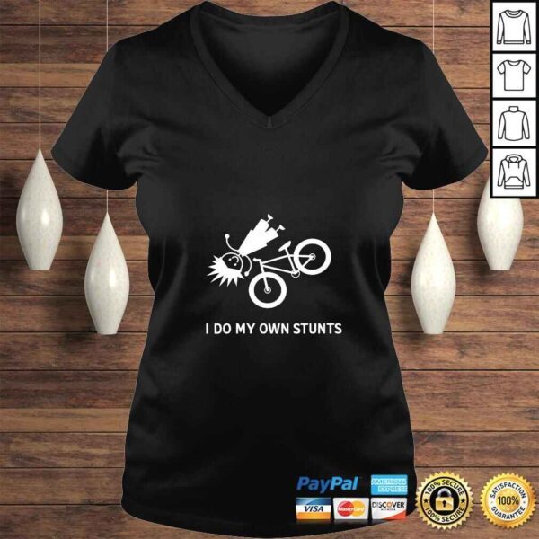 Funny Womens I Do My Own Stunts Bicycle VNeck Shirt - Image 2