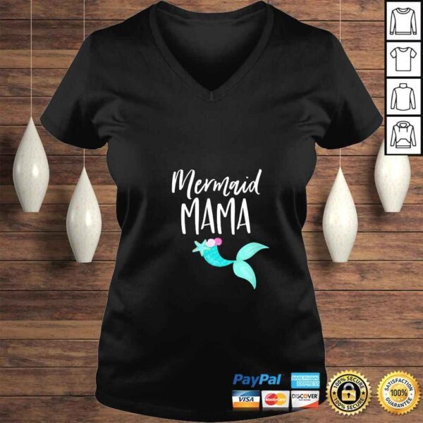 Funny Womens Mom Birthday Party Outfit Dad Mommy Girl MERMAID MAMA TShirt - Image 2