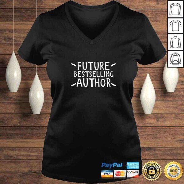 Gift for Writer Future Best Selling Author Gift Top - Image 2