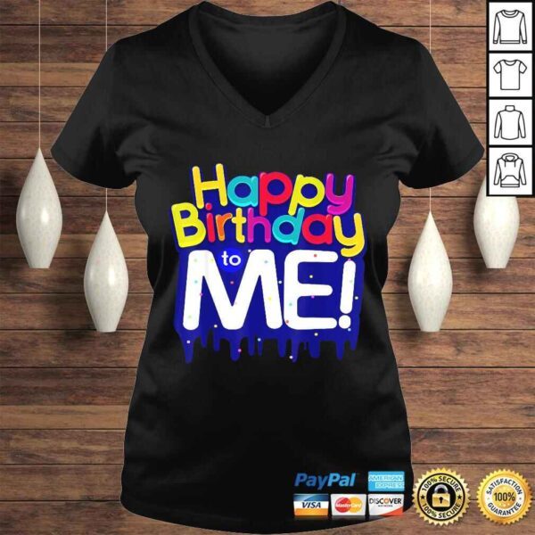 Happy Birthday to Me Birthday Party Shirt for Kids, Adults - Image 2